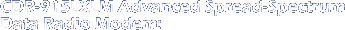CDR-915LXLM Advanced Spread-
Spectrum Data Radio Modem: